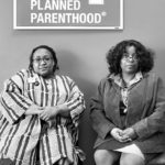 Planned Parenthood by Rania Matar
